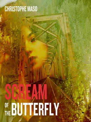 cover image of Scream of the Butterfly